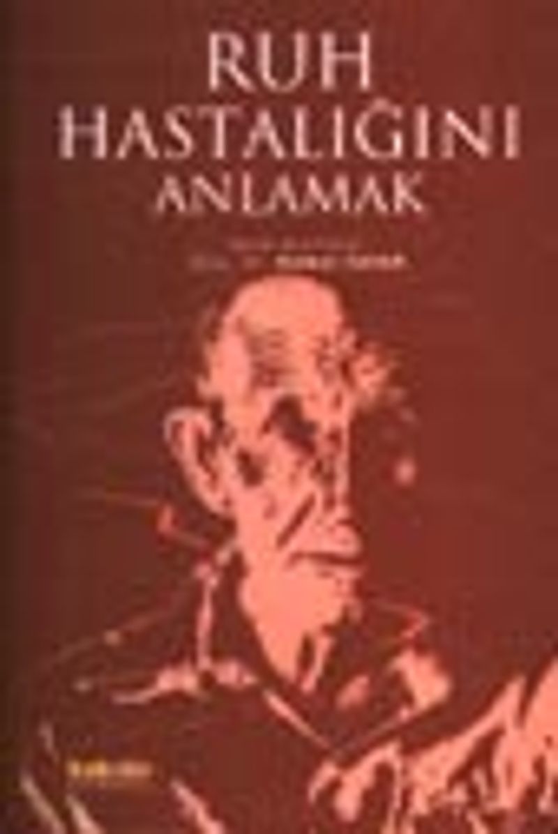 Ruh Hastalığını Anlamak kitap kapağı