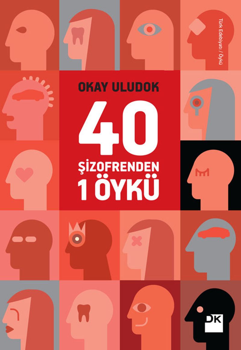 40 Şizofrenden 1 Öykü kitap kapağı