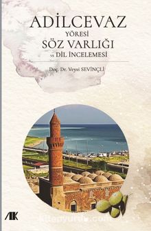 Adilcevaz Yöresi Söz Varlığı Dil İncelemesi kitap kapağı