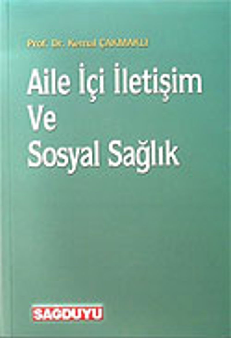 Aile İçi İletişim ve Sosyal Sağlık kitap kapağı