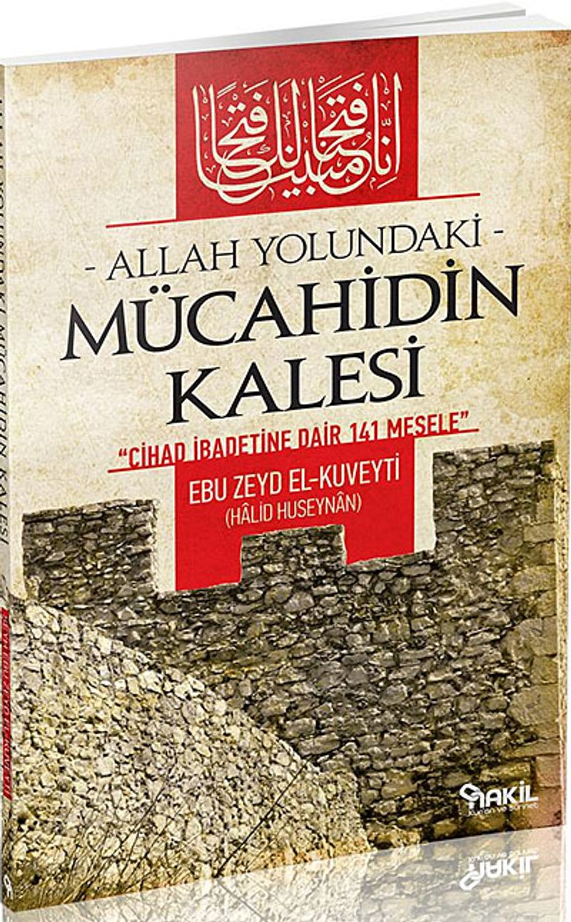 Allah Yolundaki Mücahidin Kalesi Cihad İbadetine Dair 141 Mesele kitap kapağı