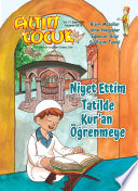 Altın Çocuk Dergisi Sayı:208 / Haziran 2019 - Niyet Ettim Tatilde Kur'an Öğrenmeye kitap kapağı