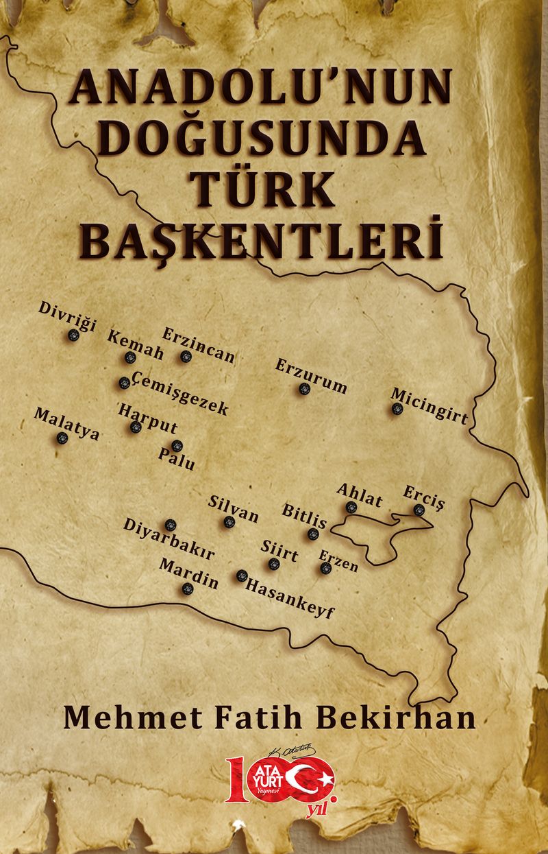 Anadolu'nun Doğusunda Türk Başkentleri kitap kapağı