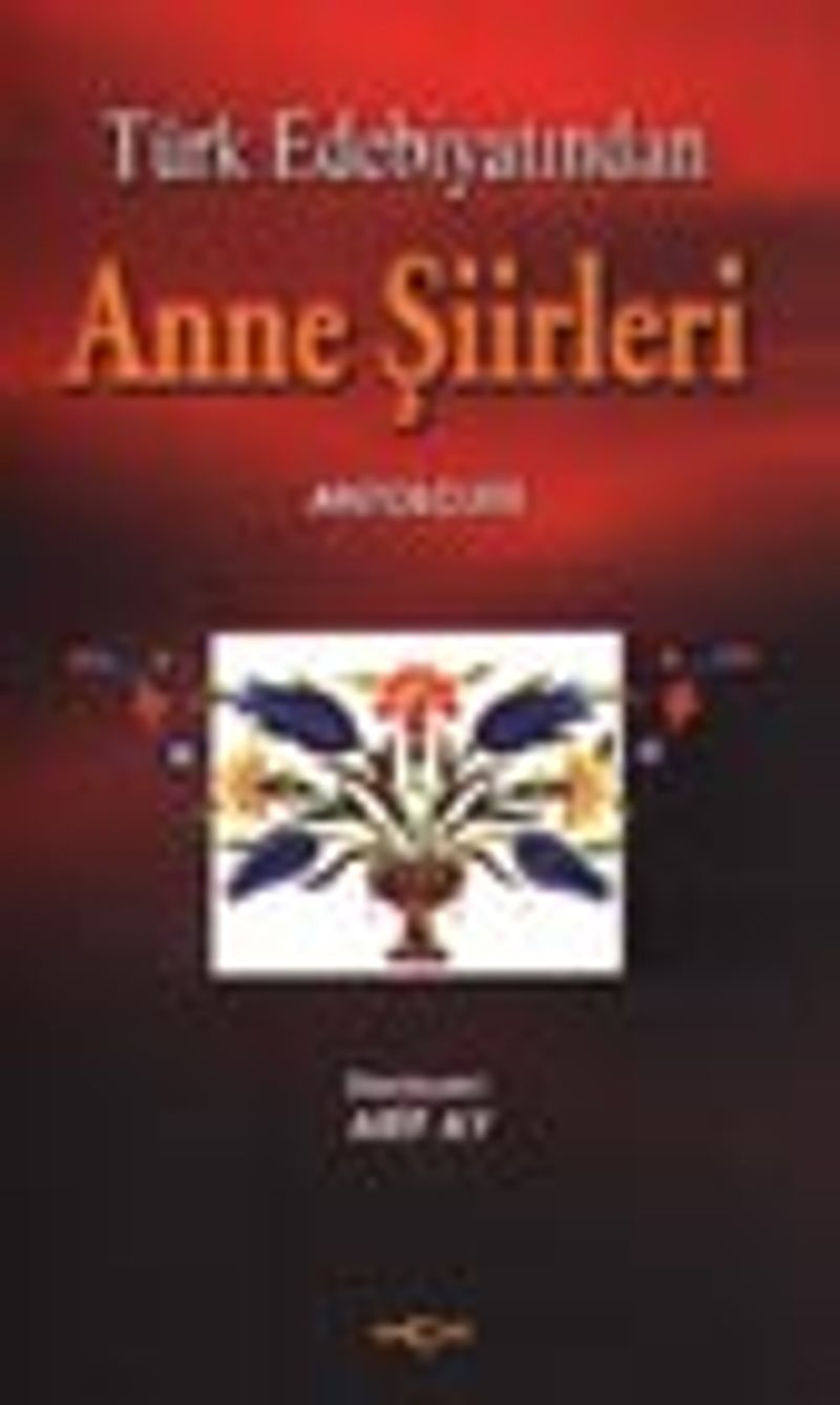 Anne Şiirleri Antolojisi kitap kapağı