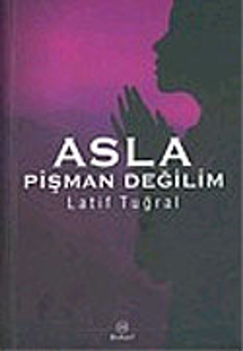 Asla Pişman Değilim kitap kapağı