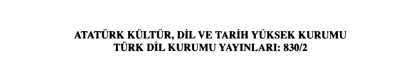 Atatürk ve Türk dili: Atatürk devri yazarlarının Türk dili hakkındaki görüşleri (dergilerden seçmeler) kitap kapağı