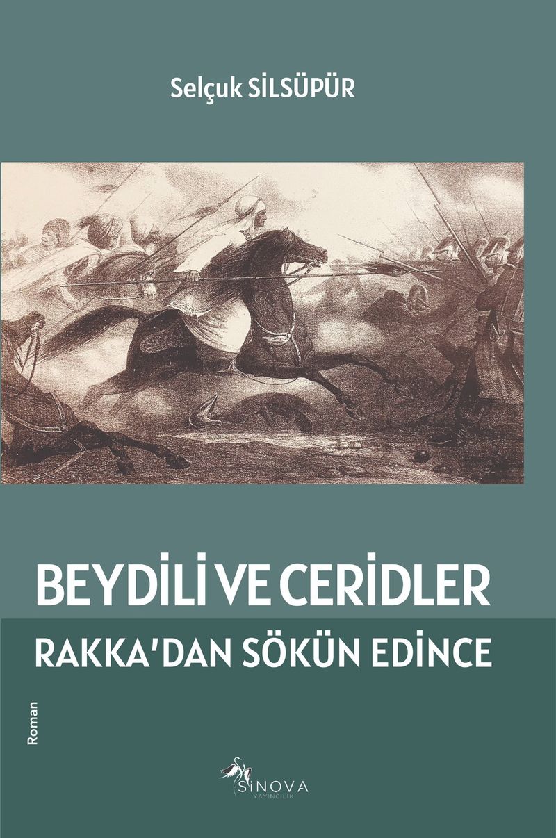 Beydili ve Ceridler Rakka'dan Sökün Edince kitap kapağı