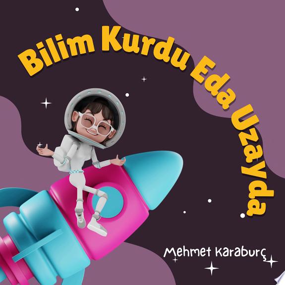 BİLİM KURDU EDA UZAYDA kitap kapağı