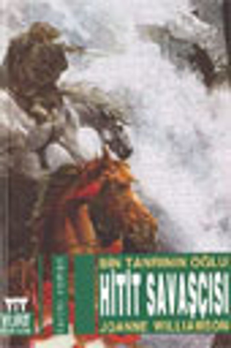 Bin Tanrının Oğlu Hitit Savaşcısı kitap kapağı
