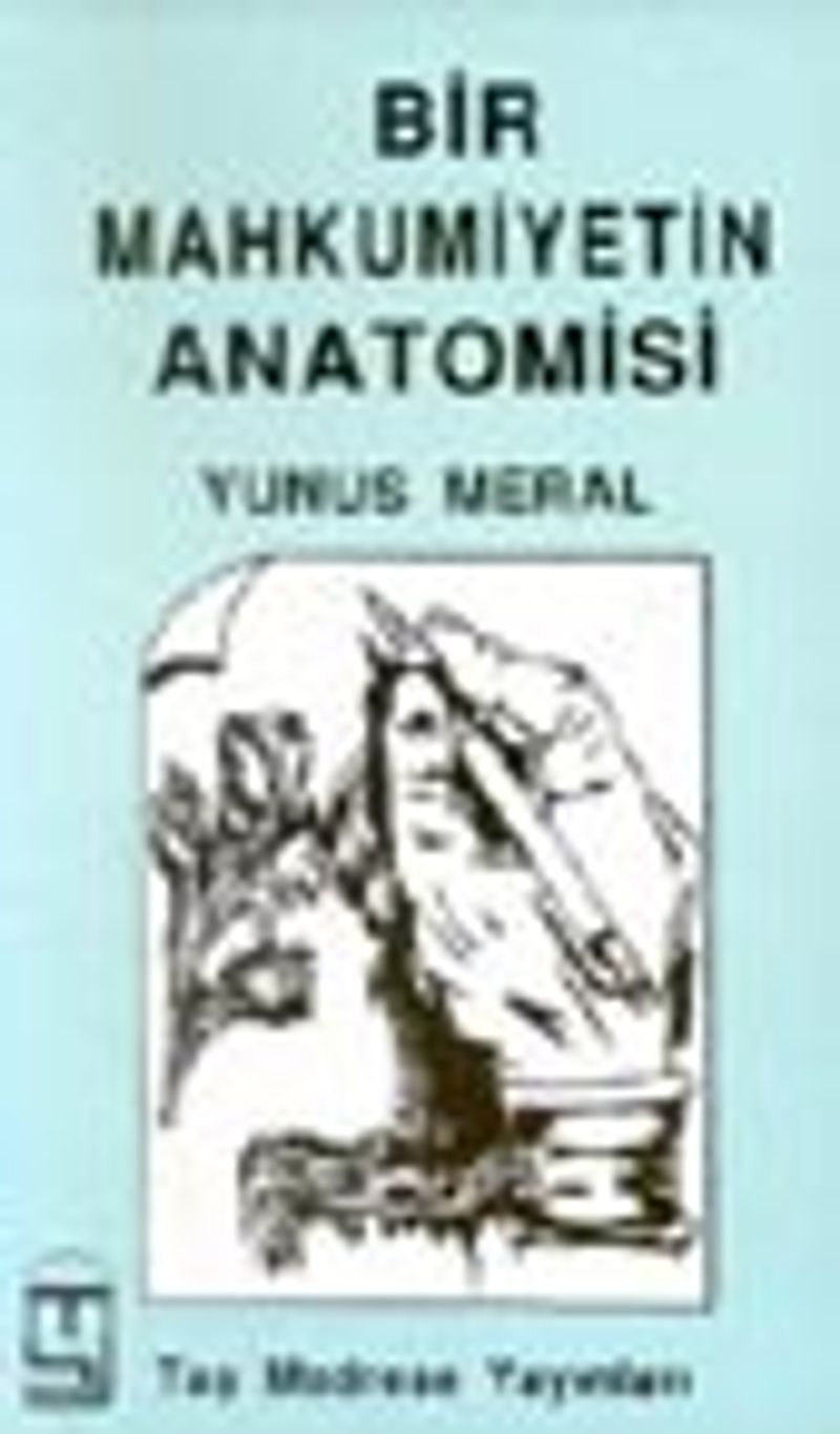 Bir Mahkumiyetin Anatomisi kitap kapağı