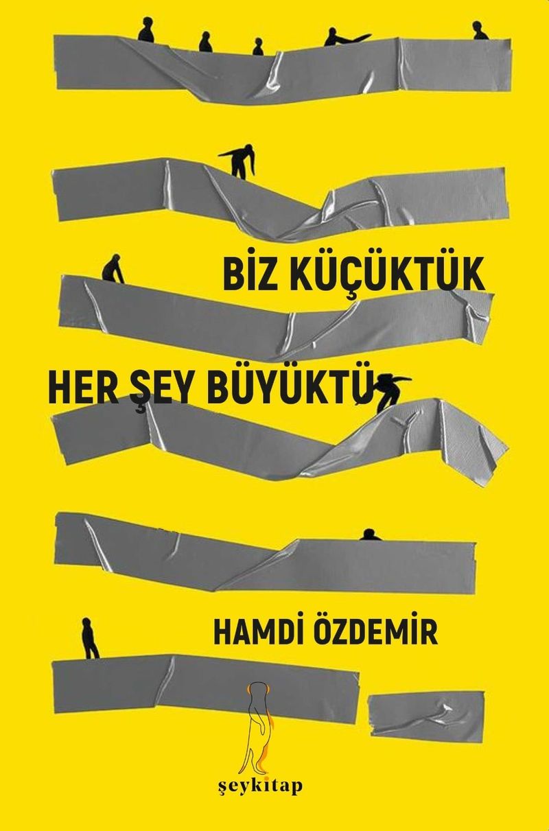 Biz Küçüktük Her Şey Büyüktü kitap kapağı