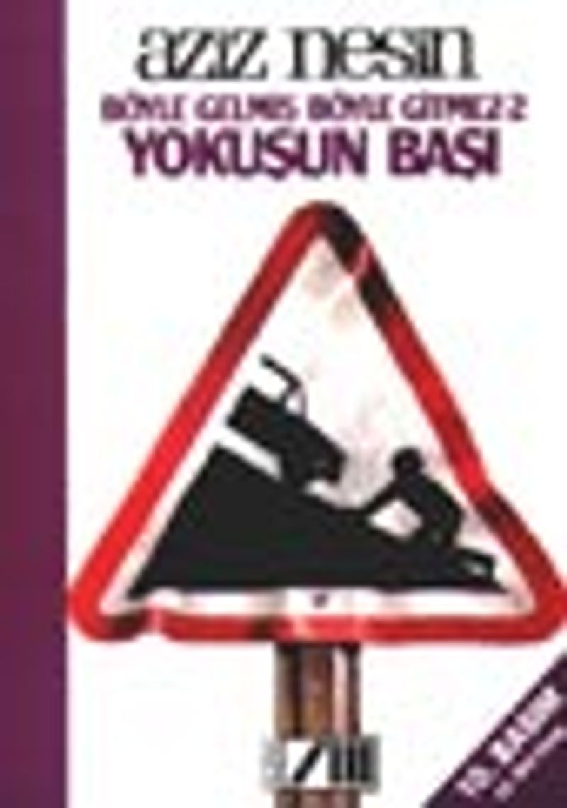 Böyle Gelmiş Böyle Gitmez 2-Yokuşun Başı / Anı kitap kapağı