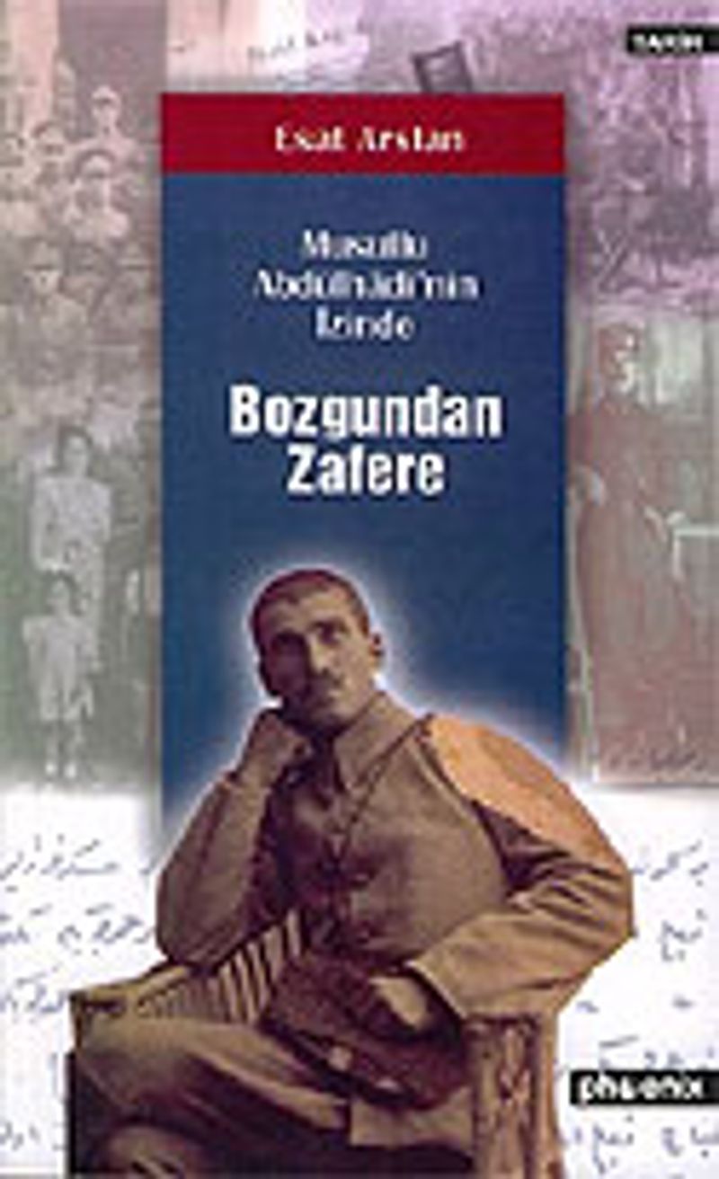Bozgundan Zafere/Musullu Abdülhadi'nin İzinde kitap kapağı