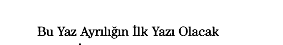 Bu yaz ayrılığın ilk yazı olacak kitap kapağı