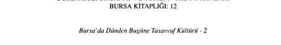 Bursa'da dünden bugüne tasavvuf kültürü kitap kapağı