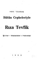 Bütün cepheleriyle Rıza Tevfik kitap kapağı