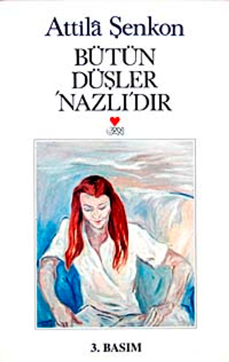 Bütün Düşler Nazlıdır kitap kapağı