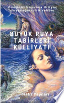 Büyük Rüya Tabirleri Külliyatı kitap kapağı