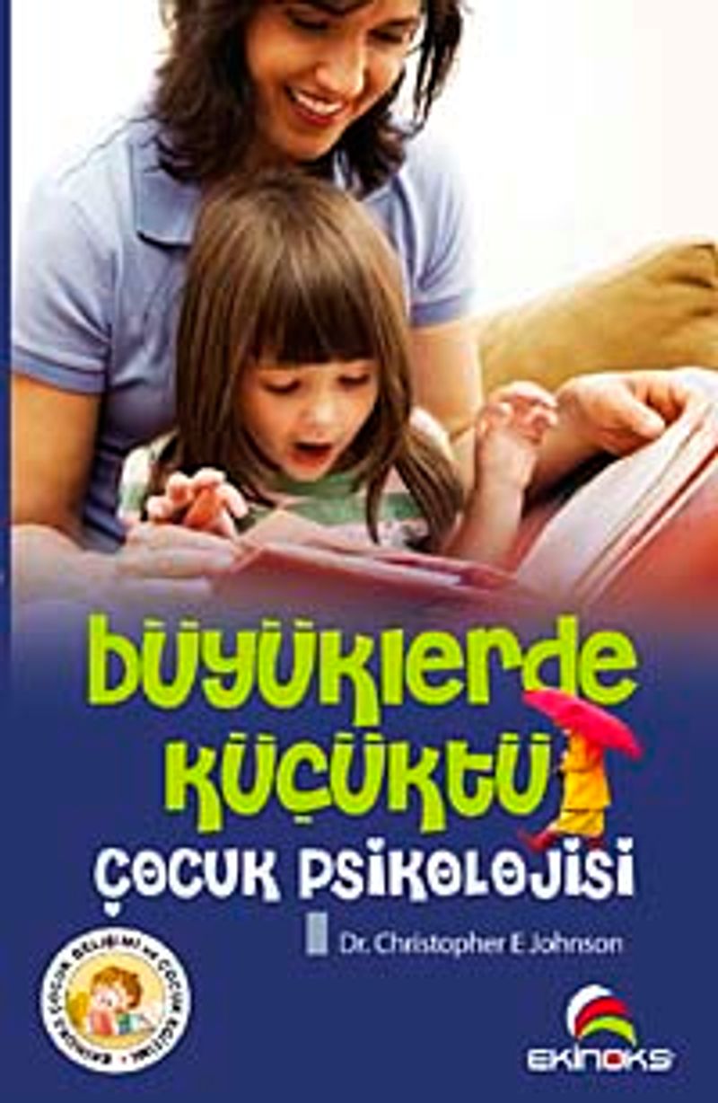 Büyüklerde Küçüktü Çocuk Psikolojisi kitap kapağı