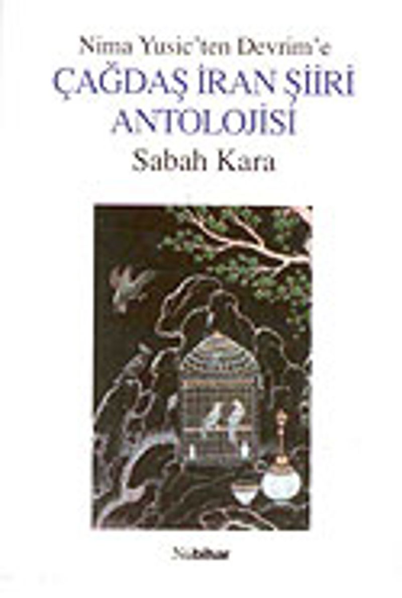 Çağdaş İran Şiiri Antolojisi kitap kapağı