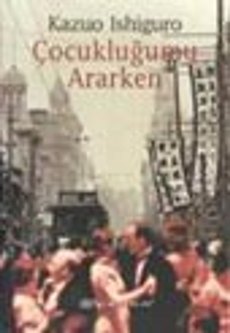 Çocukluğumu Ararken kitap kapağı