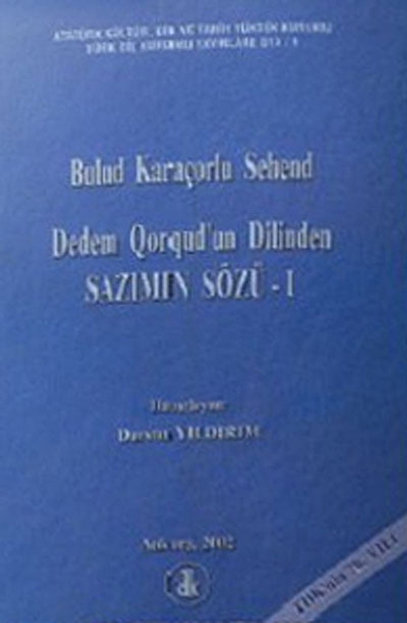 Dedem Qorqud'un Dilinden - Sazımın Sözü -1 kitap kapağı