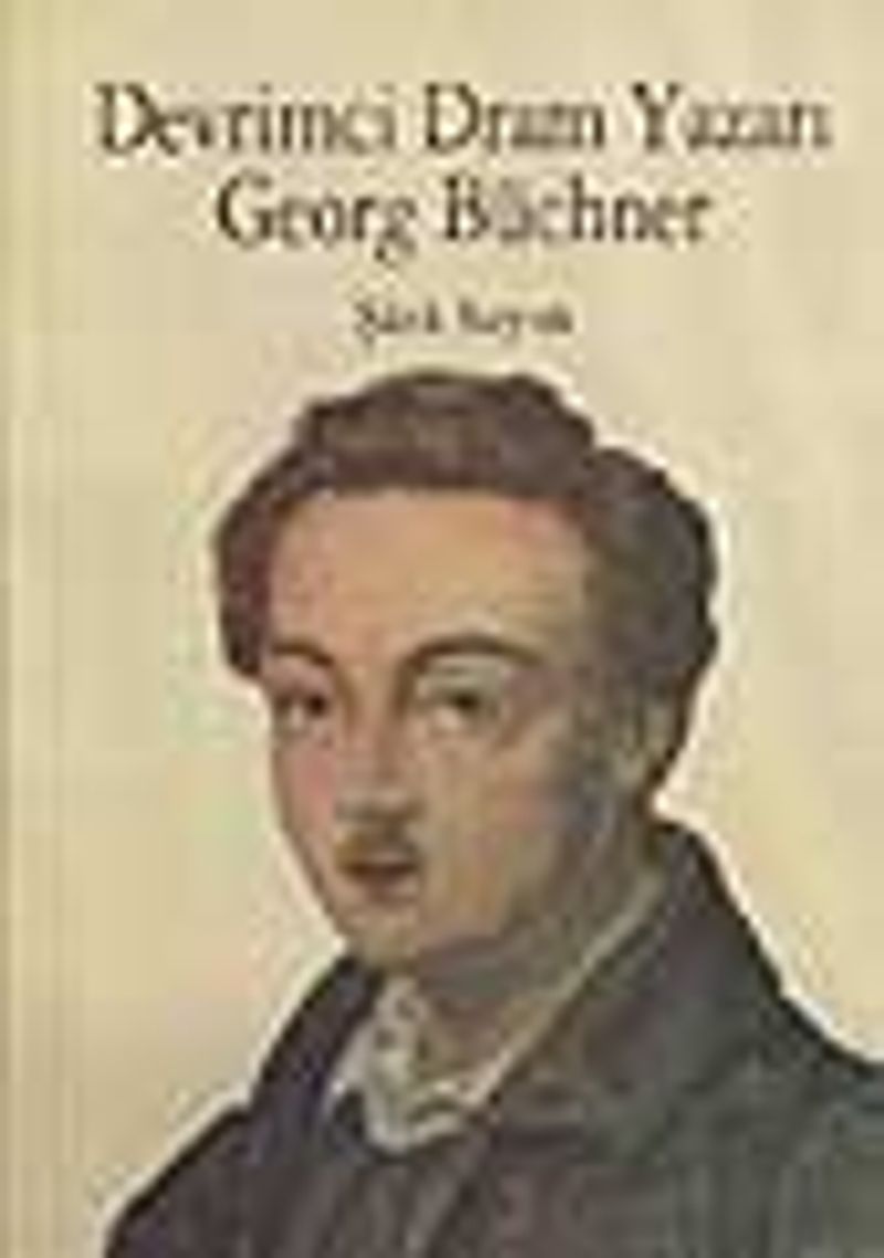 Devrimci Dram Yazarı Georg Büchner kitap kapağı