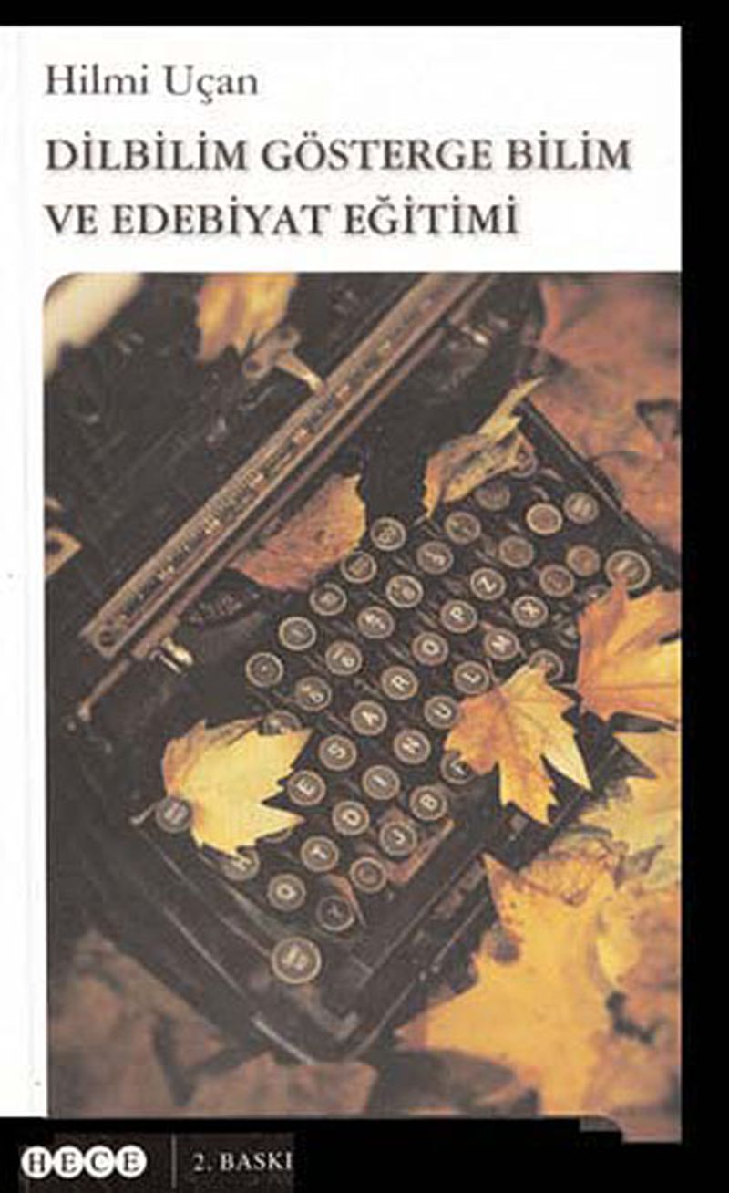 Dilbilim Göstergebilim ve Edebiyat Eğitimi kitap kapağı