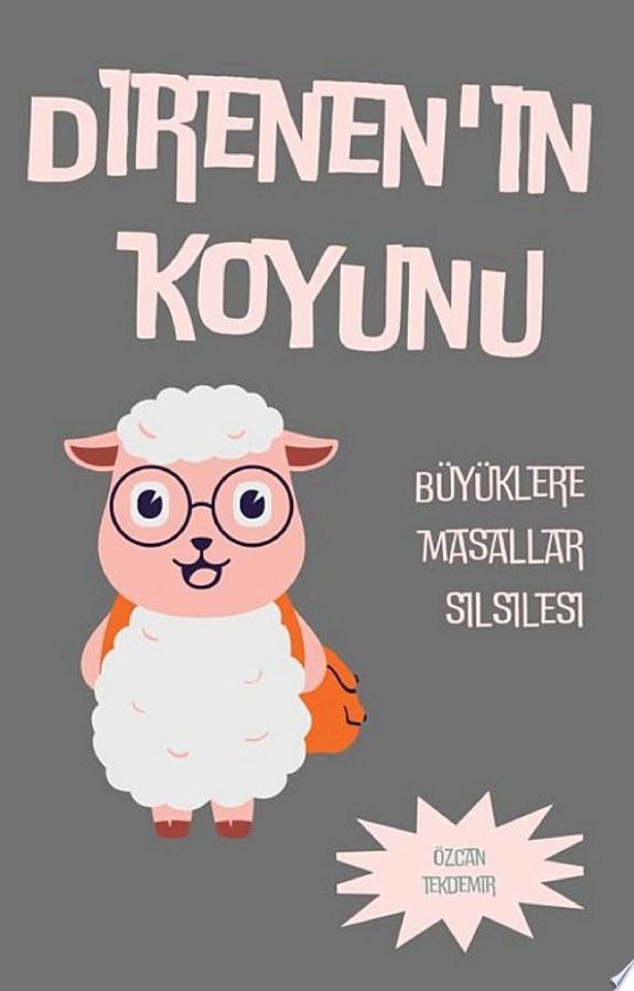 Direnen'in Koyunu-Ücretsiz Kitap-Şiir-Büyüklere Masallar-Masal Makinesi 1-ekitap kitap kapağı