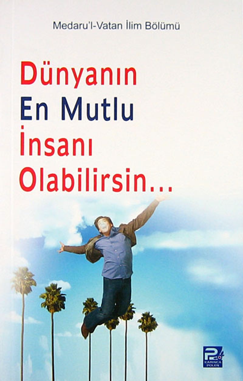 Dünyanın En Mutlu İnsanı Olabilirsin kitap kapağı