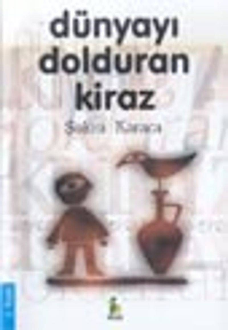 Dünyayı Dolduran Kiraz kitap kapağı