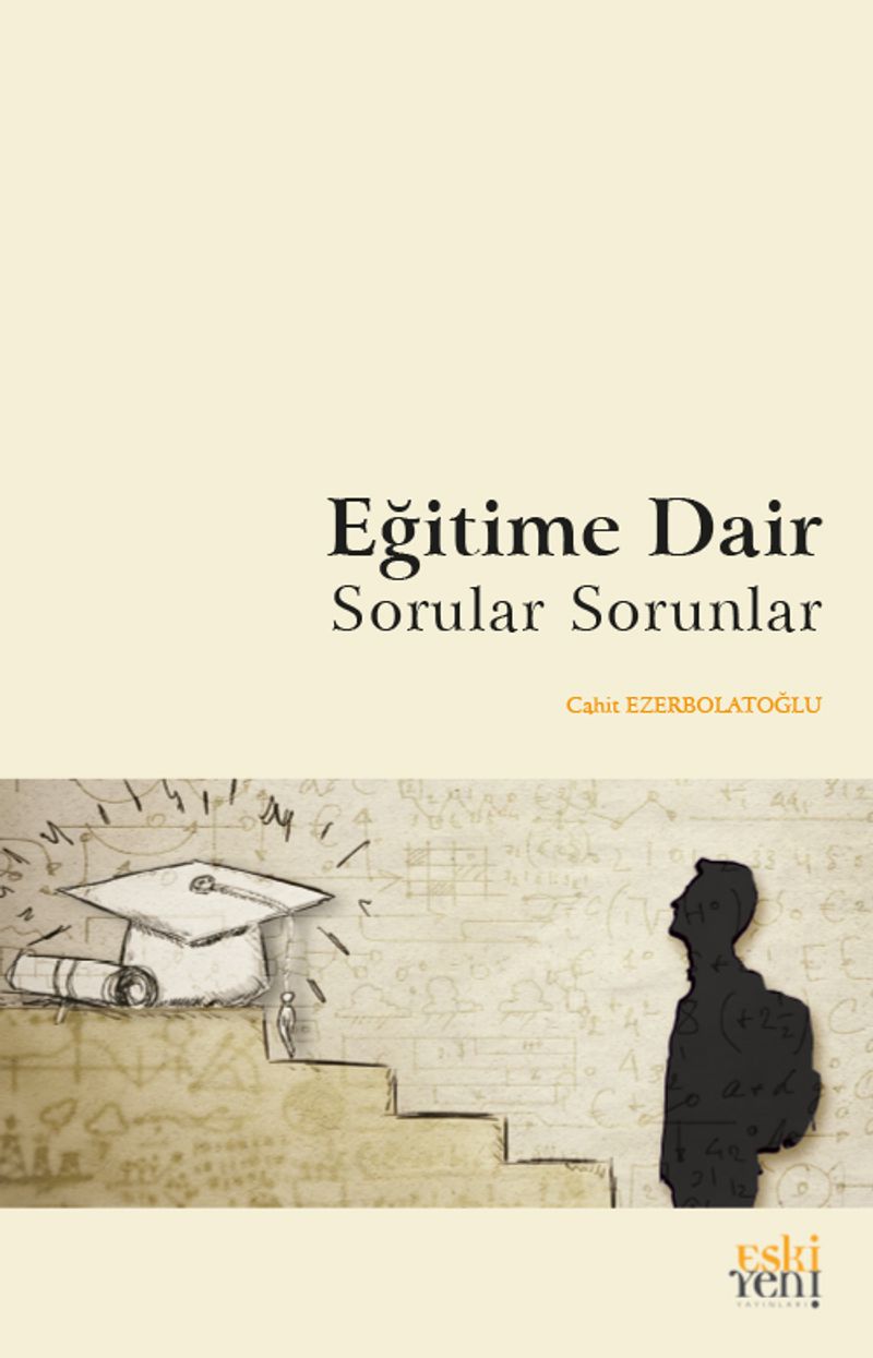 Eğitime Dair Sorular Sorunlar kitap kapağı
