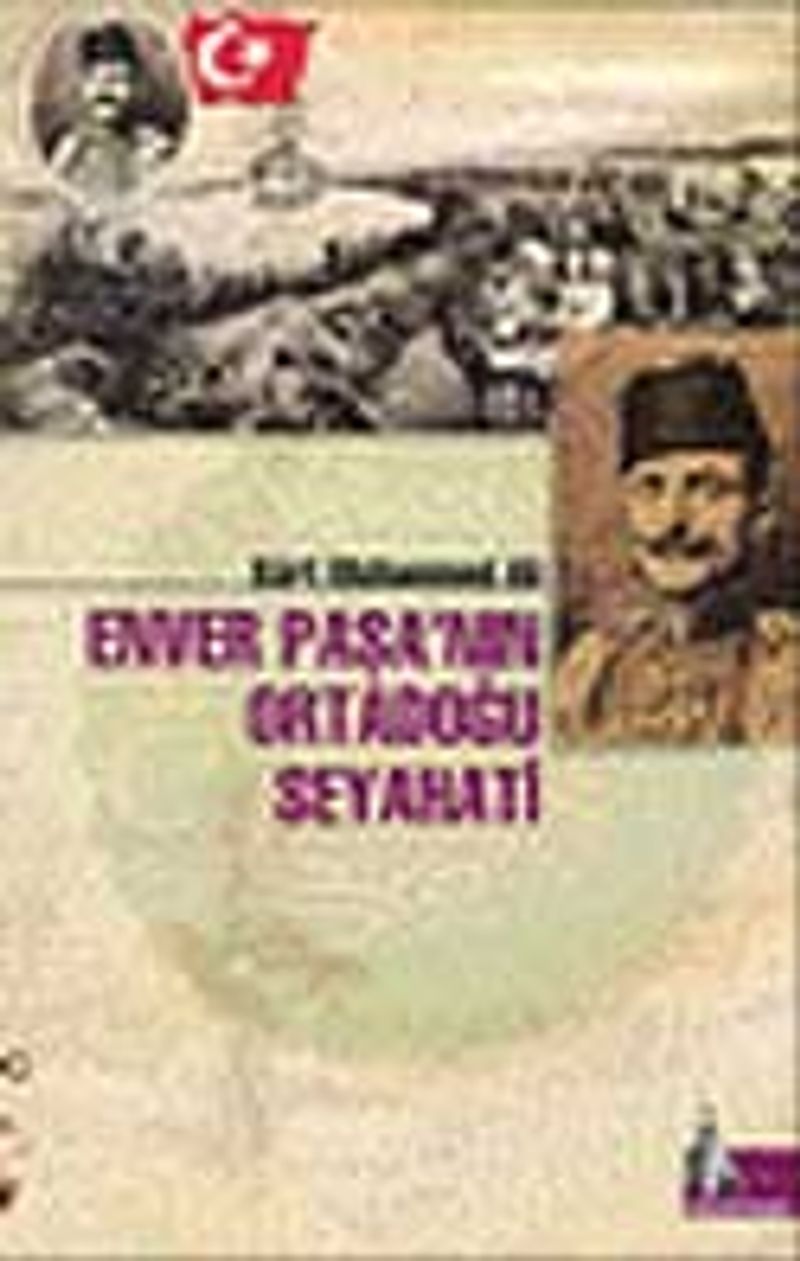 Enver Paşa'nın Ortadoğu Seyahati kitap kapağı