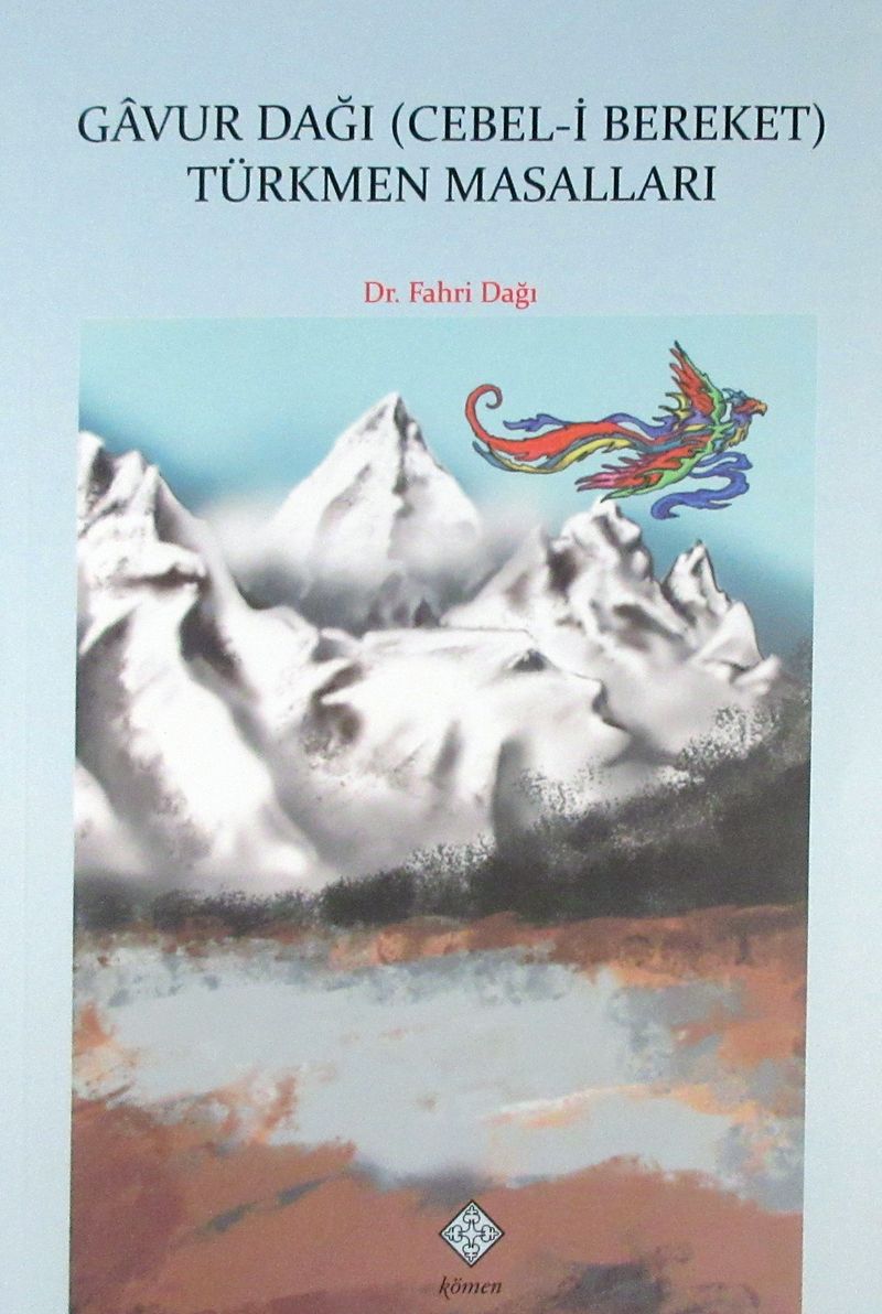 Gavur Dağı (Cebel-i Bereket) Türkmen Masalları / 39-D-20 kitap kapağı