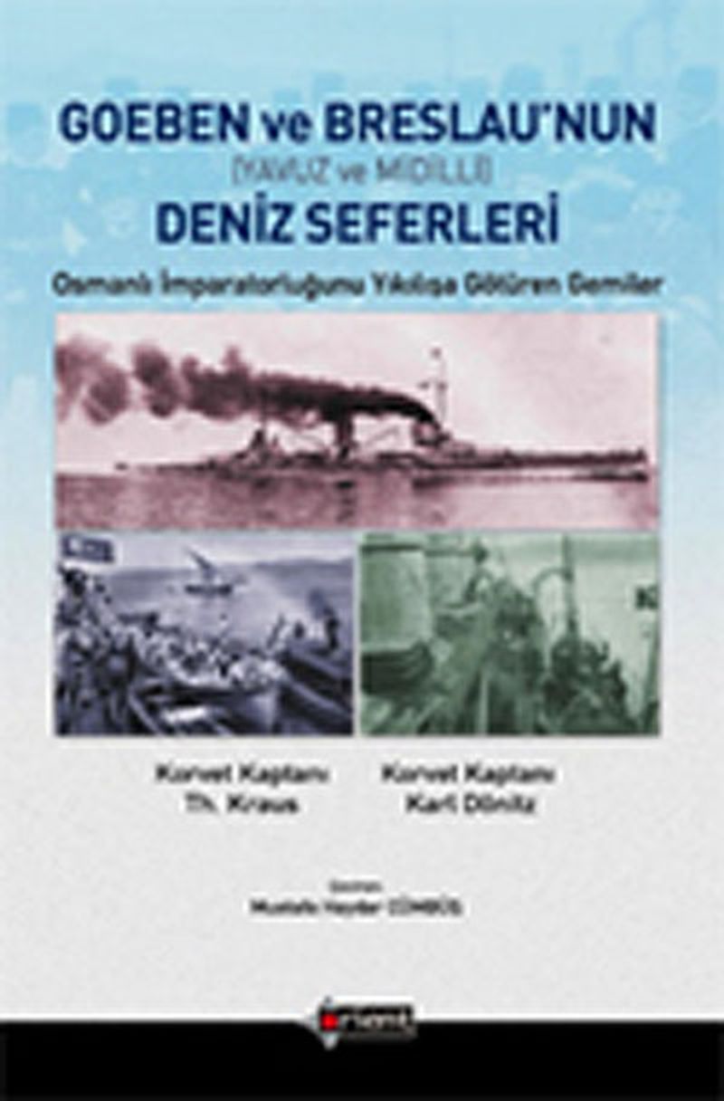 Goeben ve Brealau'nun Deniz Seferleri (Yavuz ve Midilli) kitap kapağı