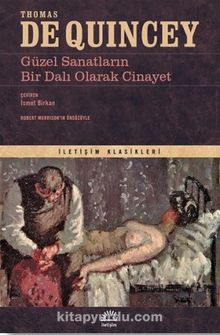 Güzel Sanatların Bir Dalı Olarak Cinayet kitap kapağı
