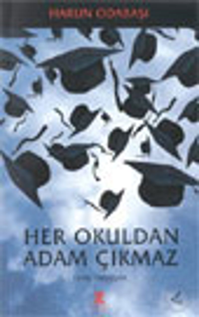 Her Okuldan Adam Çıkmaz kitap kapağı