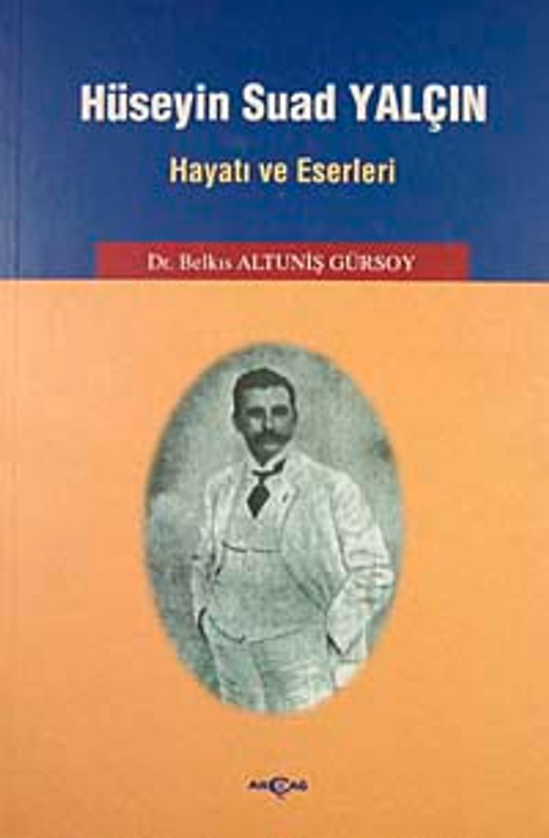 Hüseyin Suad Yalçın Hayatı ve Eserleri kitap kapağı