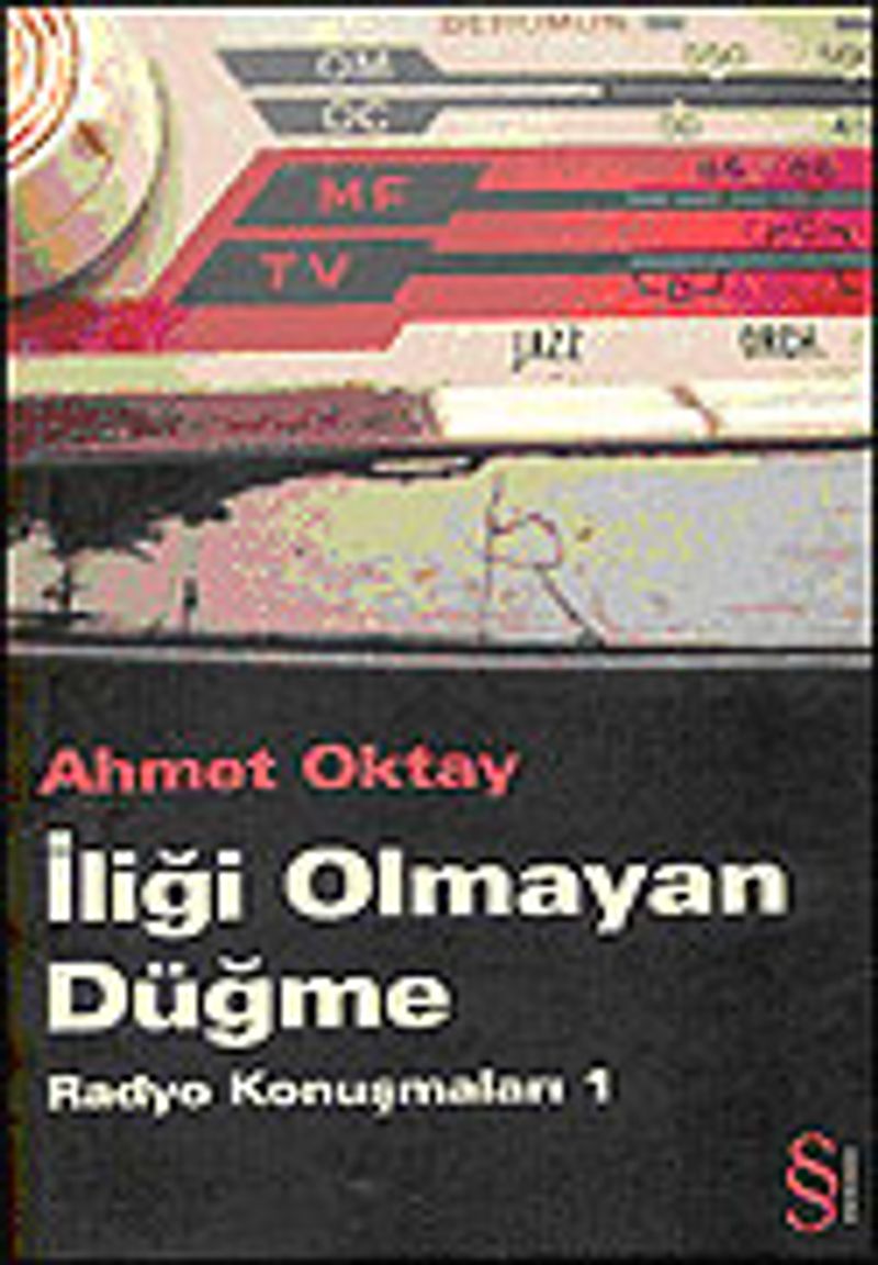 İliği Olmayan Düğme/Radyo Konuşmaları 1 kitap kapağı