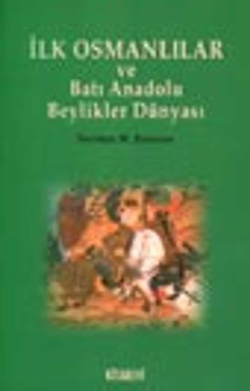 İlk Osmanlılar ve Batı Anadolu Beylikler Dünyası kitap kapağı