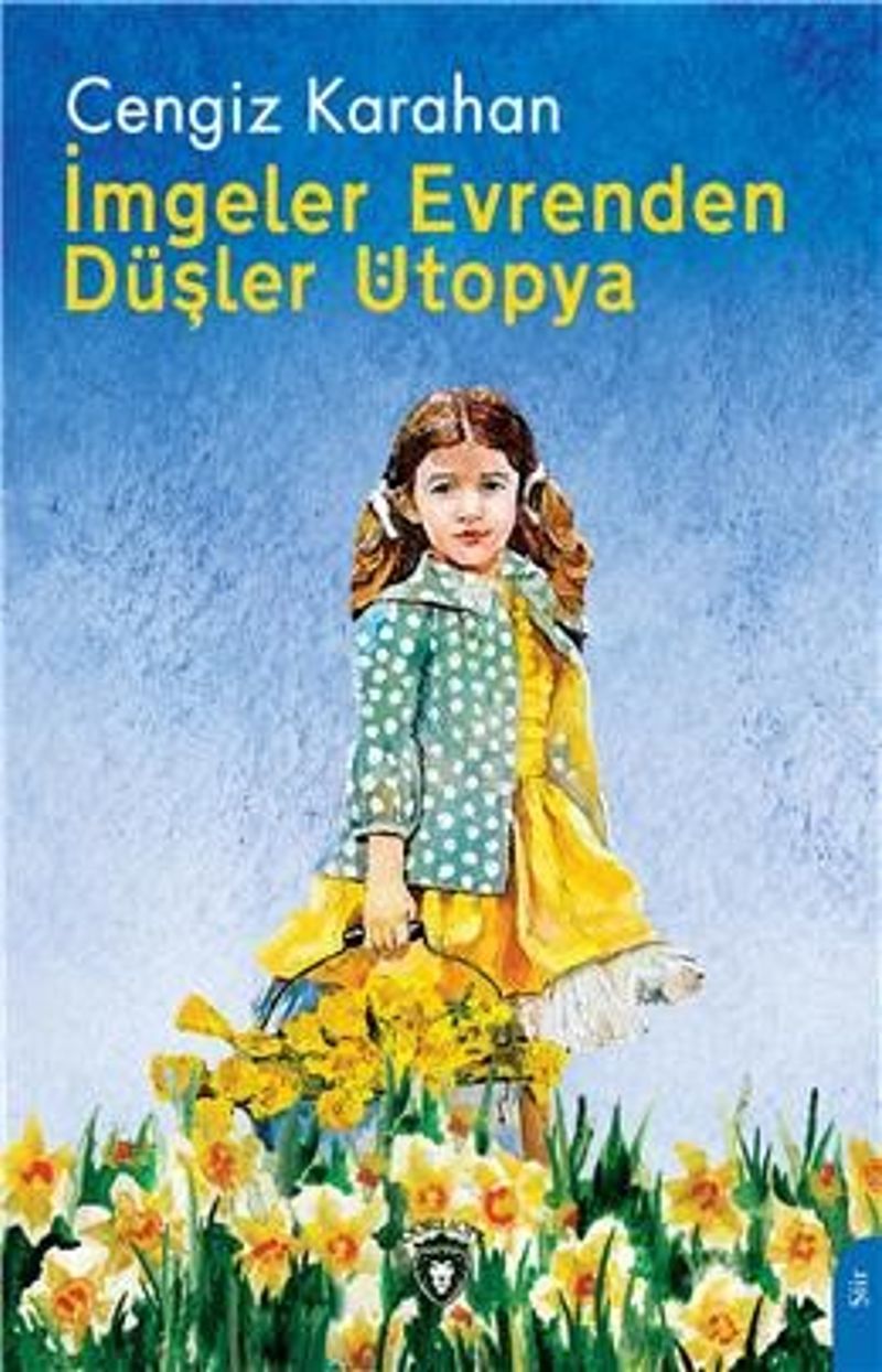 İmgeler Evrenden Düşler Ütopya kitap kapağı