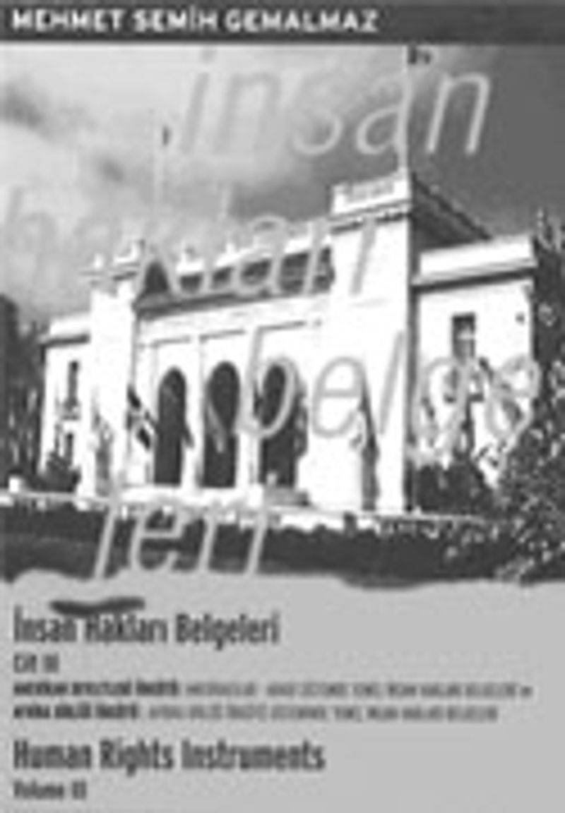 İnsan Hakları Belgeleri (3. Kitap ) Human Rights Instruments kitap kapağı
