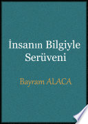 İnsanın Bilgiyle Serüveni kitap kapağı