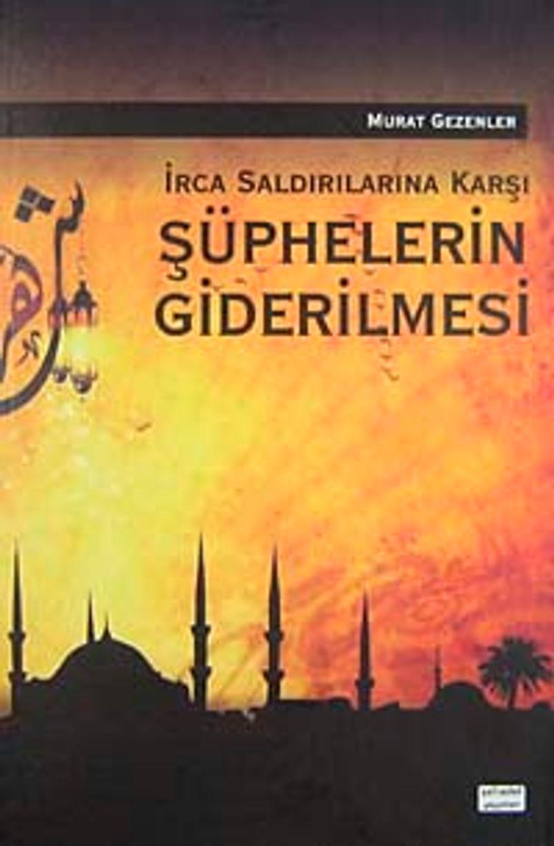 İrca Saldırılarına Karşı Şüphelerin Giderilmesi kitap kapağı