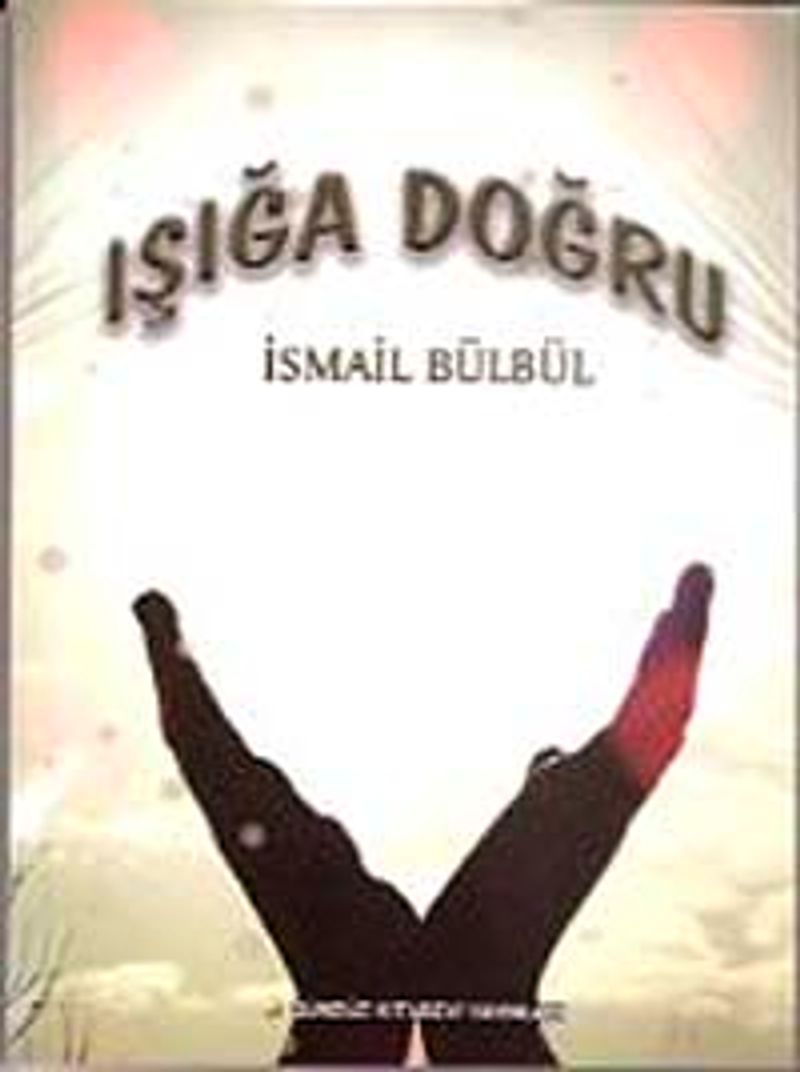 Işığa Doğru kitap kapağı