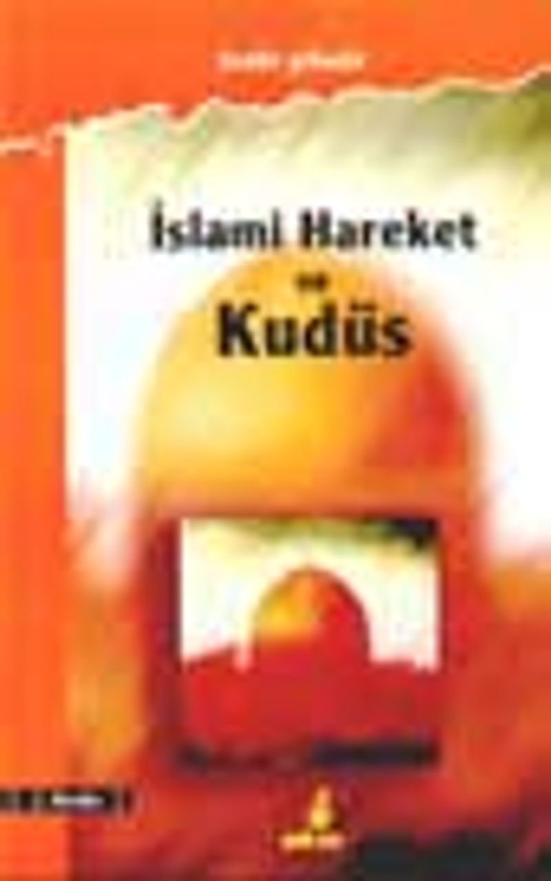 İslami Hareket Ve Kudüs kitap kapağı