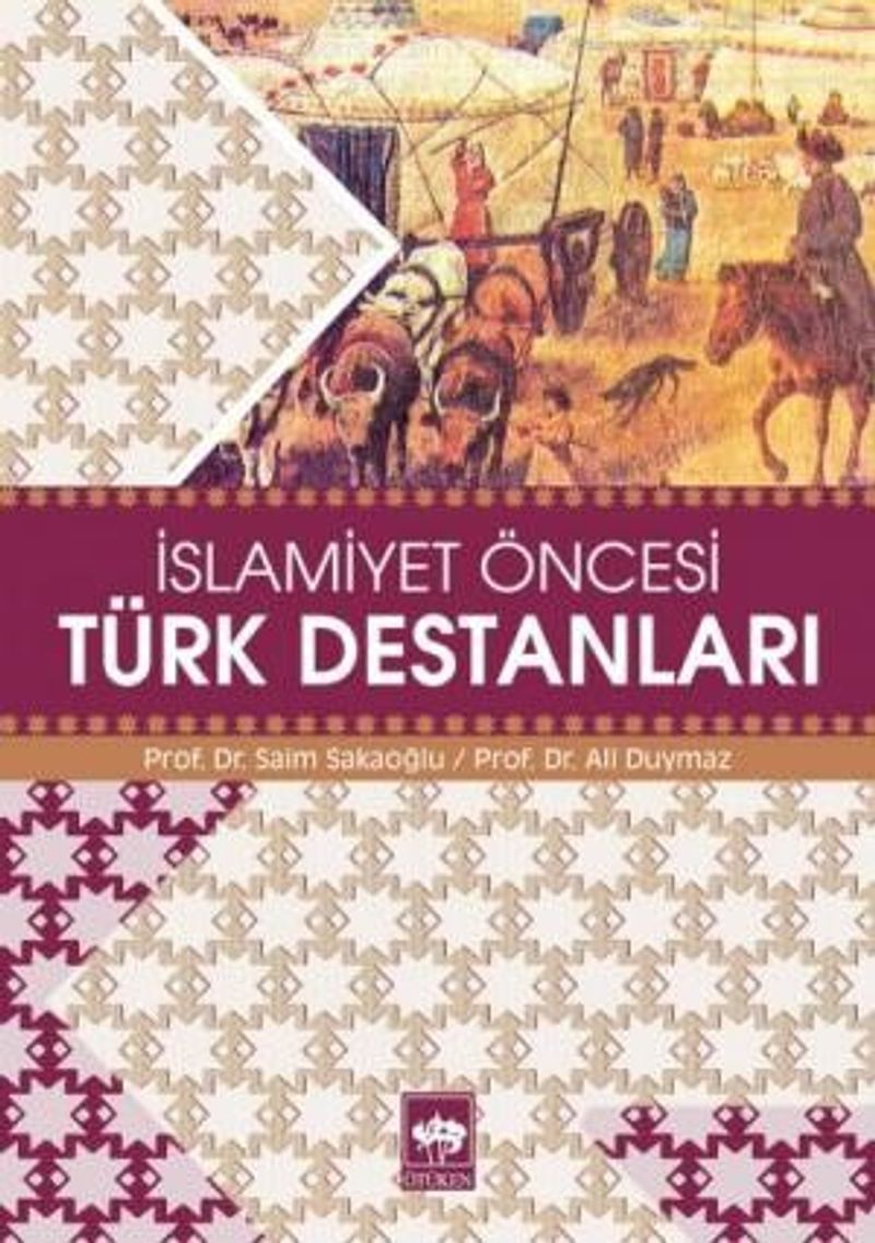 İslamiyet Öncesi Türk Destanları kitap kapağı