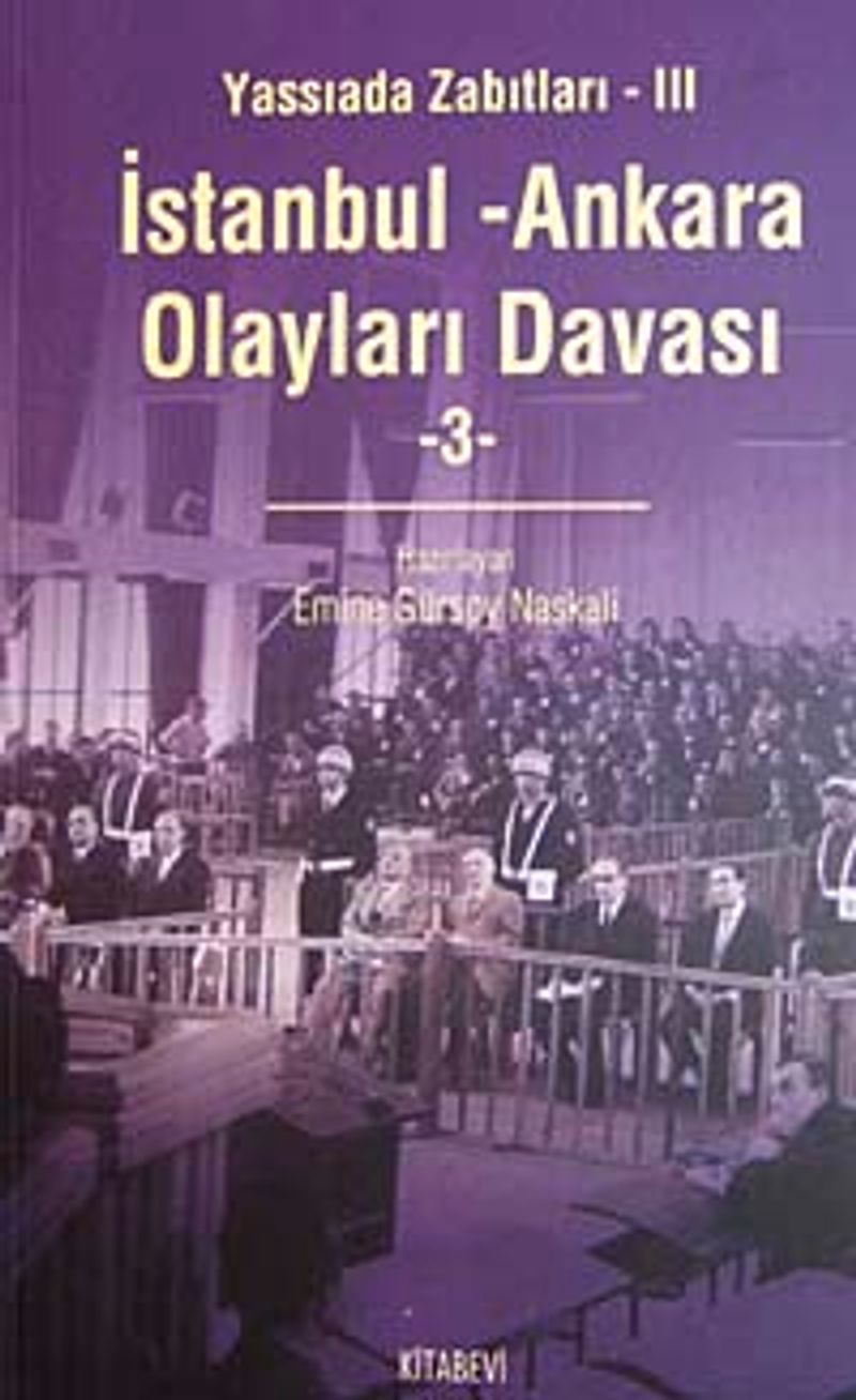 İstanbul Ankara Olayları Davası / Yassıada Zabıtları-III (4 Cilt) kitap kapağı