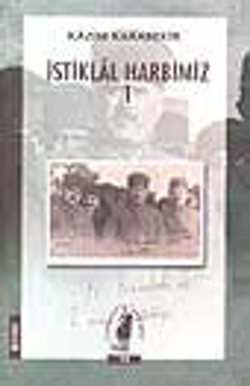 İstiklal Harbimiz (1.cilt) kitap kapağı