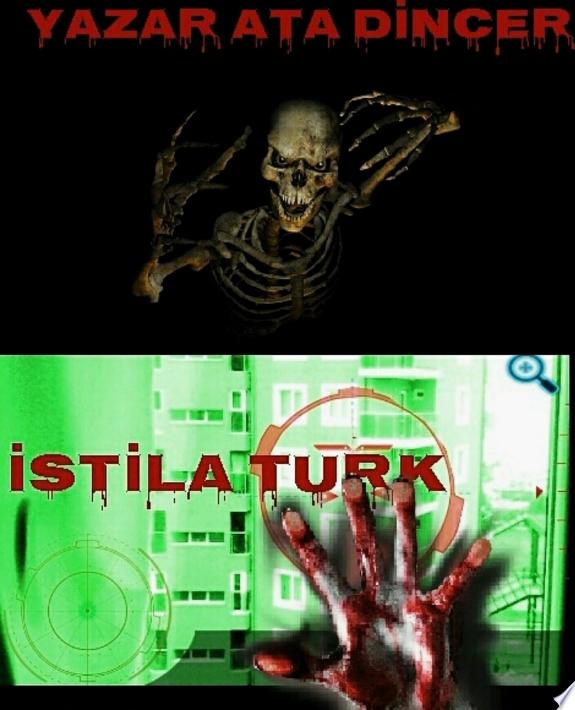 İstila Türk 1. Bölüm kitap kapağı